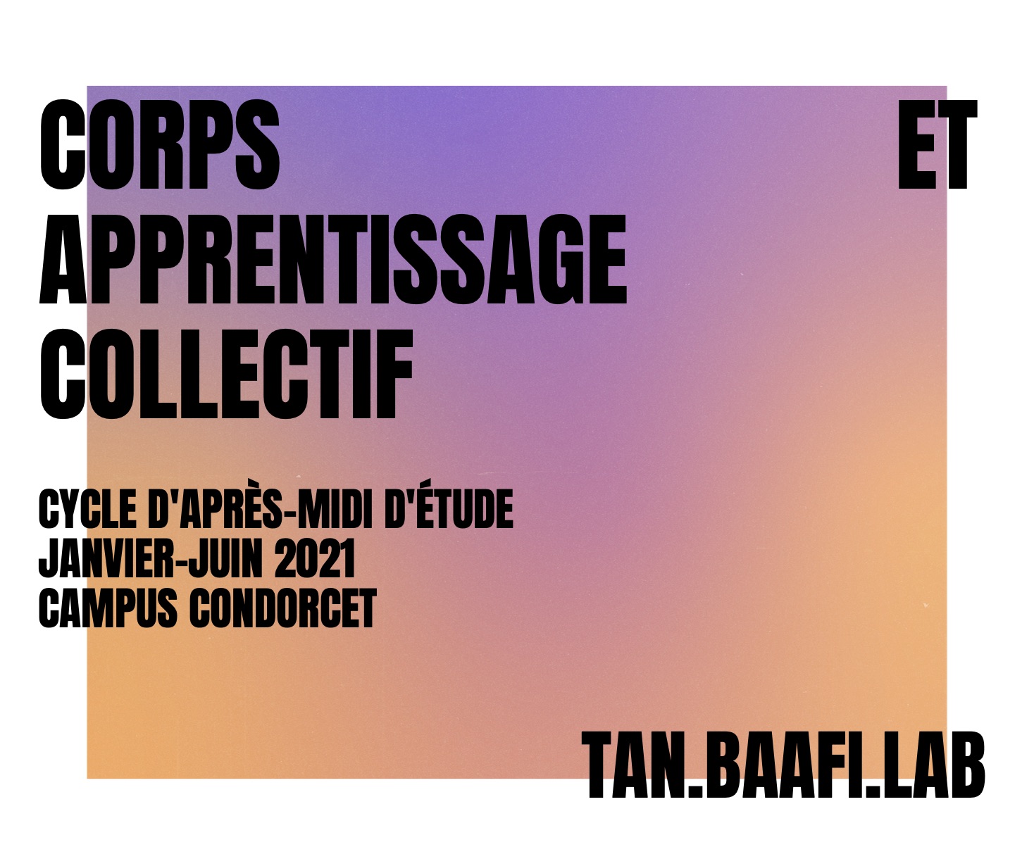 Tann.Baafi Lab. - Corps et Apprentissage Collectif